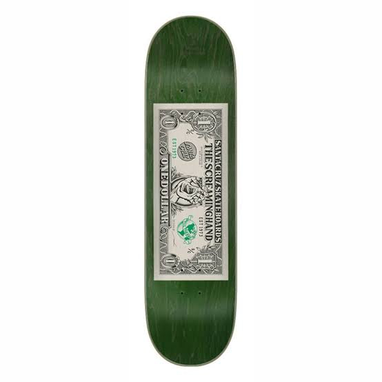 Deck Santa Cruz Dollar Hand 8”25